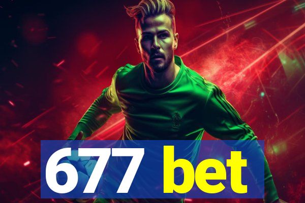 677 bet